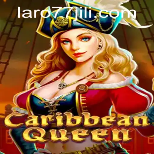 Caribbean Queen: A New Era of Gaming Adventure with Laro77