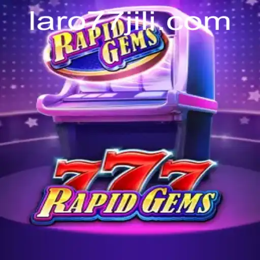 Unleashing the Excitement of RapidGems777: A Comprehensive Guide