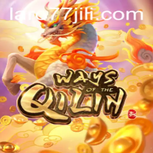 Exploring the Mystical World of 'Ways of the Qilin' - The Ultimate Guide to Mastering 'Laro77'