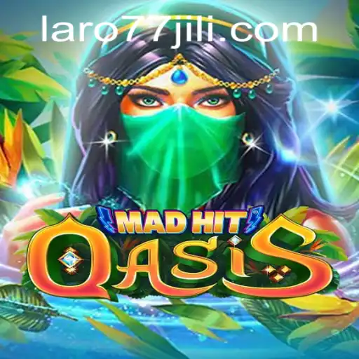 Discovering MadHitOasis: An Exciting Dive into Adventure with laro77