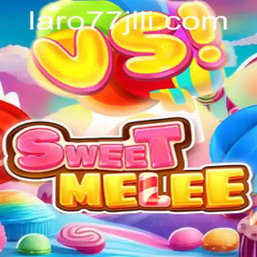 Exploring SweetMelee: The Exciting World of Laro77
